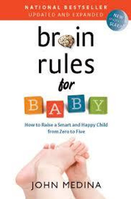 brain rules for baby(india, john medina)