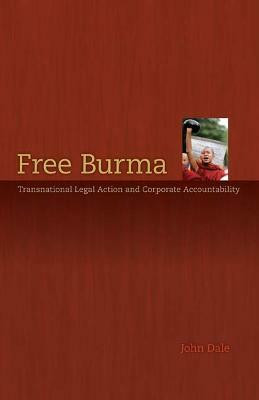 Free Burma(English, Paperback, Dale John G.)