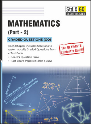 Std X Score Booster (GQ) - Mathematics (Part 2)(Paperback, Vidyalankar Publications)
