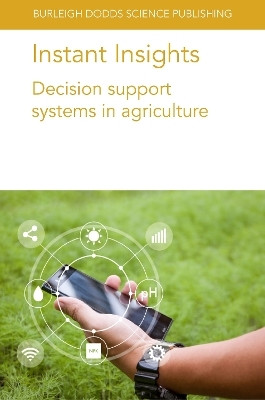 Instant Insights: Decision Support Systems in Agriculture(English, Paperback, Aitkenhead Matt Dr)