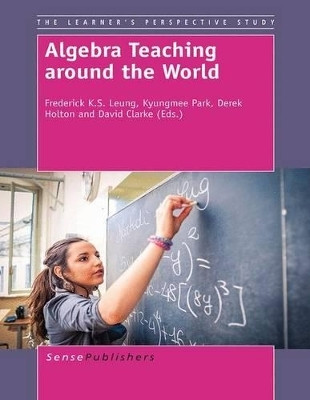 Algebra Teaching around the World(English, Electronic book text, unknown)