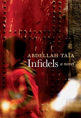 Infidels(English, Paperback, Taia Abdellah)