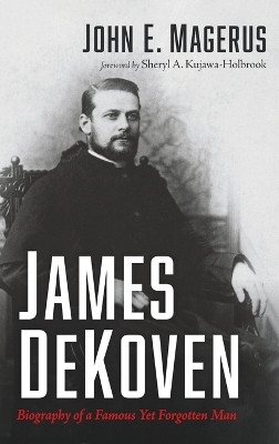 James DeKoven(English, Hardcover, Magerus John E)