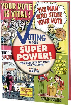Voting Is Your Super Power(English, Paperback, Various)