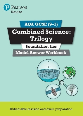 Pearson REVISE AQA GCSE Combined Science Trilogy (Foundation) Model Answers Workbook - 2025 and 2026 exams(English, Paperback, unknown)