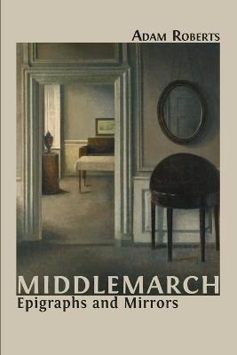 Middlemarch(English, Paperback, Roberts Adam)
