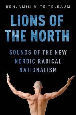 Lions of the North(English, Paperback, Teitelbaum Benjamin R.)