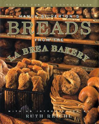 Nancy Silverton's Breads from the La Brea Bakery(English, Hardcover, Silverton Nancy)