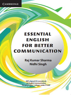 Cambridge Essential English for Better Communication(Paperback, Dr. Raj Kumar Sharma, Dr. Nidhi Singh)