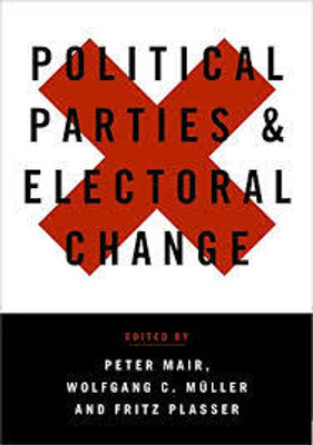 Political Parties and Electoral Change(Paperback, Peter Mair)