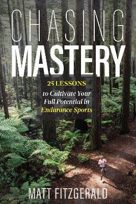 Chasing Mastery(English, Paperback, Fitzgerald Matt)