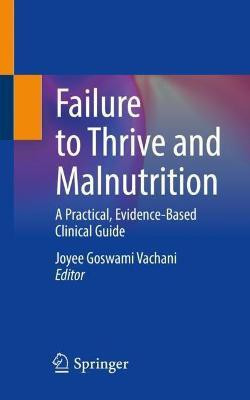 Failure to Thrive and Malnutrition(English, Paperback, unknown)