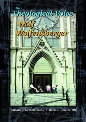 The Theological Voice of Wolf Wolfensberger(English, Paperback, Gaventa William C)