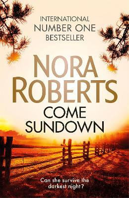 Come Sundown  - Passion, Obsession, Murder, A Lot Can HappenÃÂÃÂÃÂÃÂÃÂÃÂÃÂÃÂÃÂÃÂÃÂÃÂÃÂÃÂÃÂÃÂ¢ÃÂÃÂÃÂÃÂÃÂÃÂÃÂÃÂÃÂÃÂÃÂÃÂÃÂÃÂÃÂÃÂÃÂÃÂÃÂÃÂÃÂÃÂÃÂÃÂÃÂÃÂÃÂÃÂÃÂÃÂÃÂÃÂ¦ Come Sundown(English, Paperback, Roberts Nora)