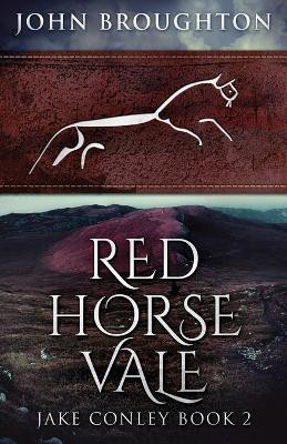 Red Horse Vale(English, Paperback, Broughton John)