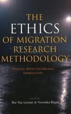 Ethics of Migration Research Methodology(English, Hardcover, Liempt Ilse van)