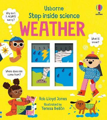 Step inside Science: Weather(English, Hardcover, Jones Rob Lloyd)