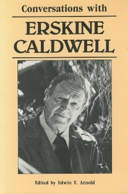 Conversations with Erskine Caldwell(English, Paperback, unknown)