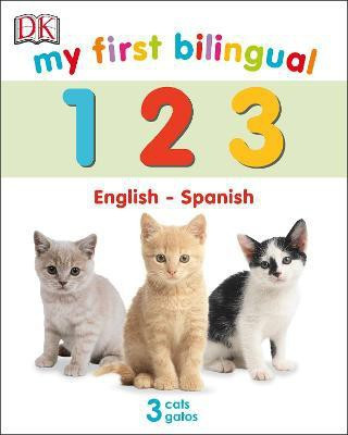 My First Bilingual 123(English, Board book, DK)