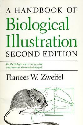 A Handbook of Biological Illustration(English, Paperback, Zweifel Frances W.)