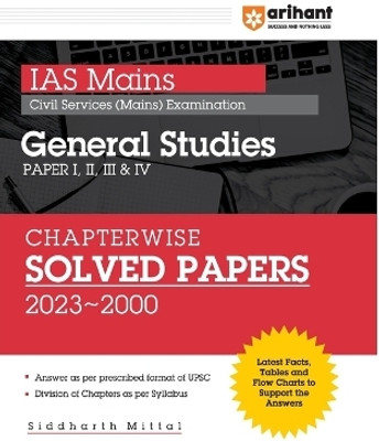 IAS MAINS GENERAL STUDIES CHAPTERWISE (EditionV)(English, Book, Siddharth Mittal)