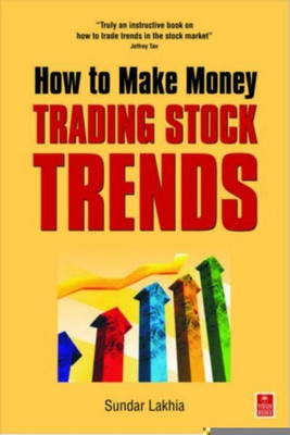How to Make Money Trading Stock Trends(English, Paperback, Sundar Lakhia)