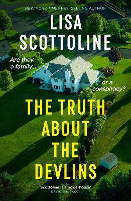 The Truth About the Devlins(English, Paperback, Scottoline Lisa)