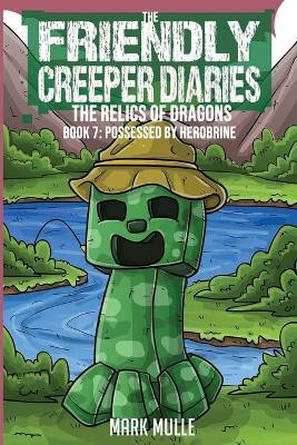 Friendly Creeper Diaries(English, Paperback, Mulle Mark)
