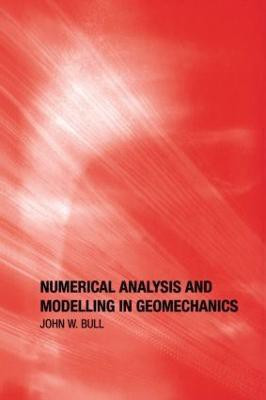 Numerical Analysis and Modelling in Geomechanics(English, Hardcover, unknown)