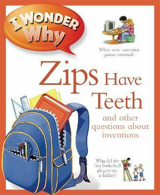 I Wonder Why Zips Have Teeth(English, Paperback, Taylor Barbara)