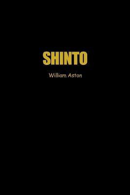 Shinto(English, Paperback, Aston William)
