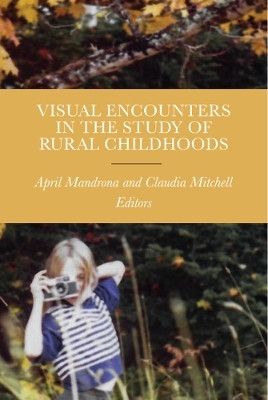 Visual Encounters in the Study of Rural Childhoods(English, Electronic book text, unknown)