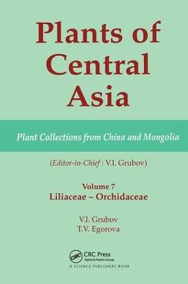 Plants of Central Asia - Plant Collection from China and Mongolia, Vol. 7(English, Hardcover, unknown)