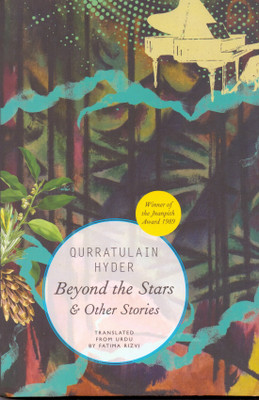 Beyond the satar & Other stories(Paperback, Qurratulain Hyder)