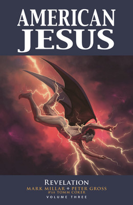 American Jesus Volume 3: Revelation(English, Paperback, Millar Mark)