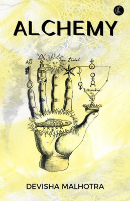 Alchemy(Paperback, Devisha Malhotra)