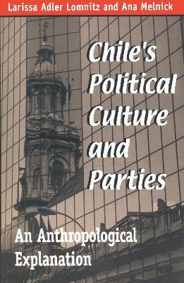 Chile's Political Culture and Parties(English, Hardcover, Lomnitz Larissa Adler)