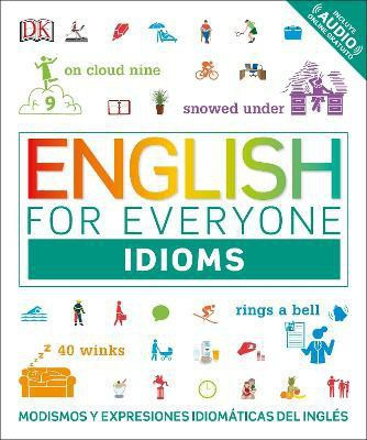 English for Everyone: Idioms(Spanish, Paperback, DK)