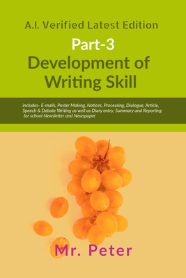 Development of Writing Skill, Part-3(English, Paperback, Mr. Peter)