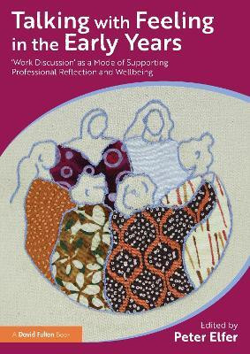 Talking with Feeling in the Early Years(English, Paperback, unknown)