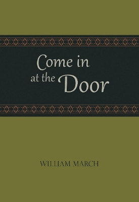 Come in at the Door(English, Paperback, March William)