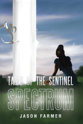 Tales of the Sentinel(English, Paperback, Farmer Jason)