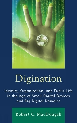 Digination(English, Paperback, MacDougall Robert C.)