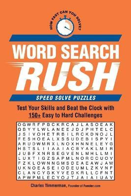 Word Search Rush(English, Paperback, Timmerman Charles)