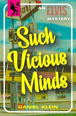 Such Vicious Minds(English, Paperback, Klein Daniel)