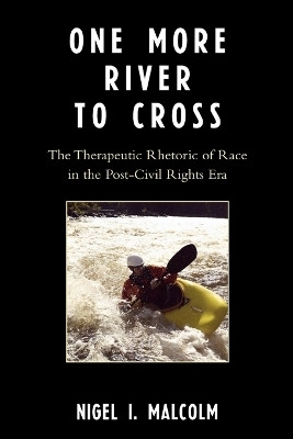 One More River to Cross(English, Paperback, Malcolm Nigel I.)