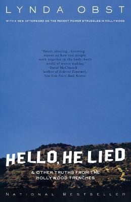 Hello, He Lied(English, Paperback, Obst Lynda)