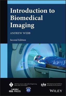 Introduction to Biomedical Imaging(English, Hardcover, Webb Andrew)