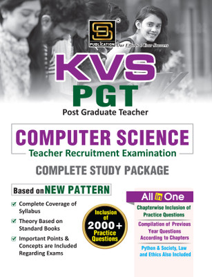KVS PGT 2024 Computer Science Teacher Requirement Examination: Complete Study Package Based on New Pattern & NCERT - Chapterwise, Includes Practice Questions & Solved Papers (2023, 2018, & 2017) - 2200+ Practice Questions - English - SD Publication(Paperback, Aruna Yadav) KVS PGT 2024 Computer Science Teacher Requirement Examination: Complete Study Package Based on New Pattern & NCERT - Chapterwise, Includes Practice Questions & Solved Papers (2023, 2018, & 2017) - 2200+ Practice Questions - English - SD Publication(Paperback, Aruna Yadav)