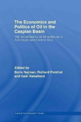 The Economics and Politics of Oil in the Caspian Basin(English, Hardcover, unknown)